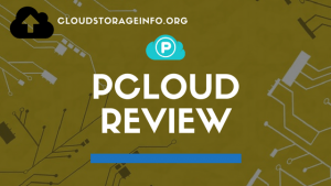 pCloud Review - Scam or Legit
