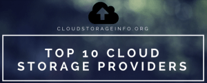 Top 10 Cloud Storage Providers