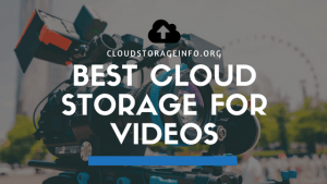 Best Cloud Storage For Videos 2