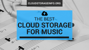 Best Cloud Storage For Music