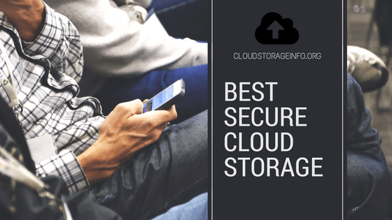 Best Secure Cloud Storage