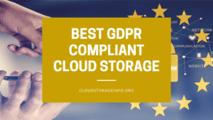 Best gdpr compliant cloud storage