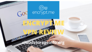 Encrypt.me VPN Review - Featured Image
