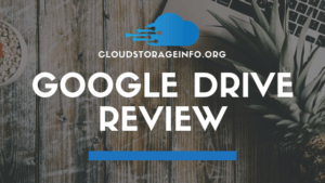 Google Drive Review