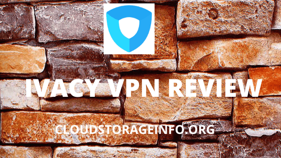 Ivacy VPN Review - Featured Image