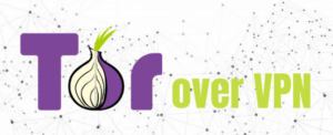 Most Secure VPN - Tor Over VPN